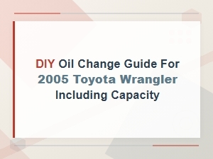 Diy Oil Change Guide for 2005 Jeep Wrangler: Step-by-Step with Oil Capacity Info